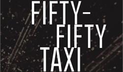 Fifty-Fifty-Taxi Schrift